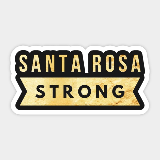 Pray For Santa Rosa Strong Community Prayers Sticker by twizzler3b